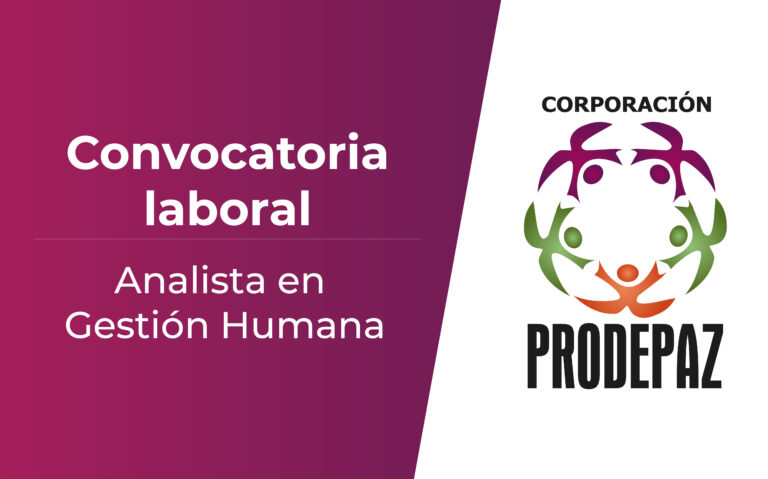 Convocatoria Laboral: Analista de Gestión Humana